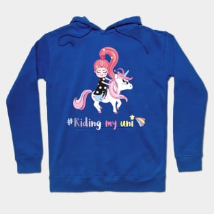 Riding My Unicorn Hoodie